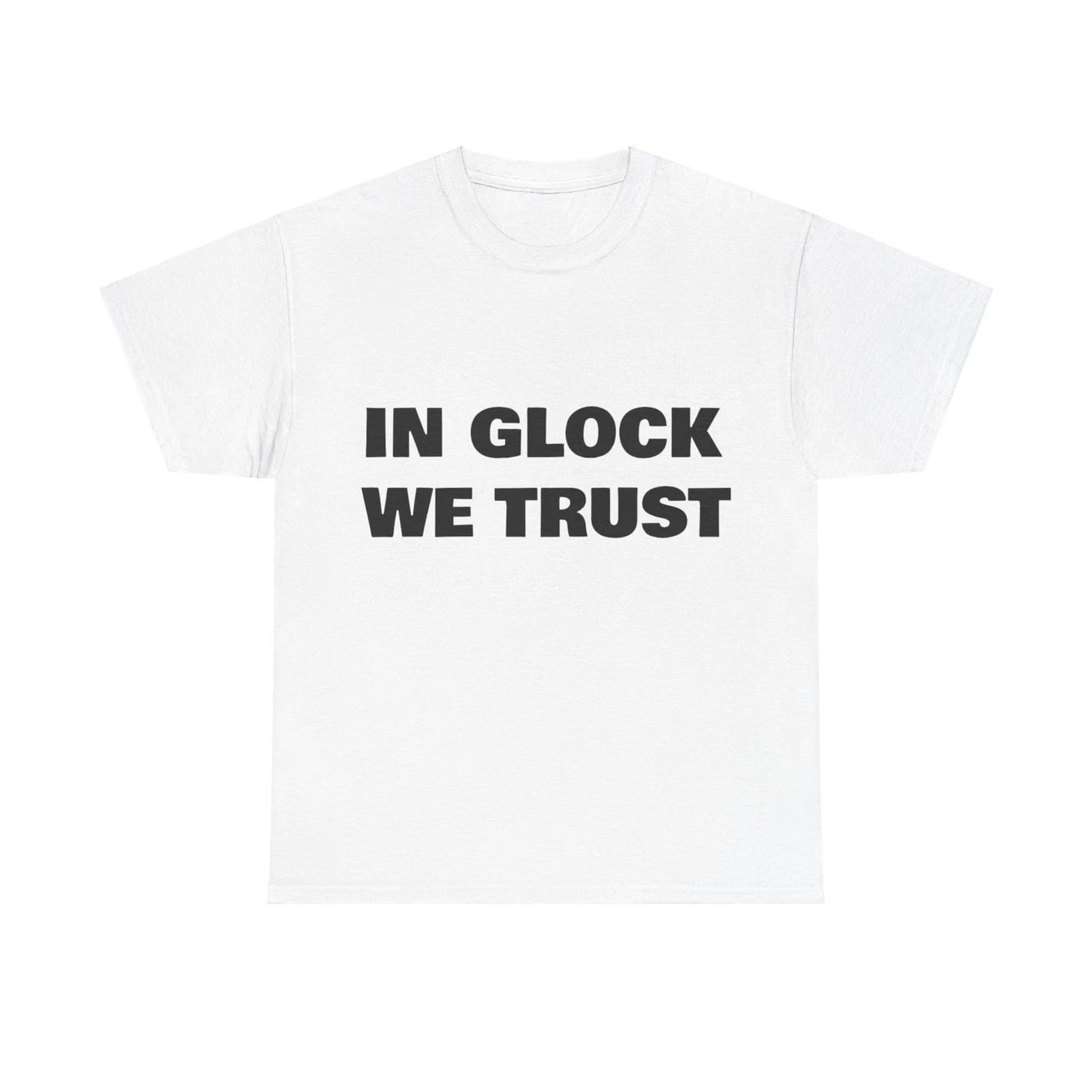 In Glock We Trust