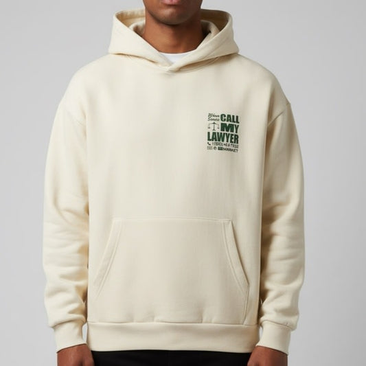 Call My Lawyer Hoodie Market Cream